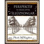 Perspektif ve Diğer Optik İllüzyonlar - Phoebe McNaughton