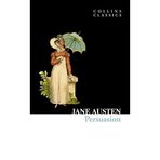 Persuasion (Collins Classics) by Jane Austen (2010-07-08)