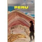 PERU: Travel Guide: DISCOVERING THE LAND OF THE INCAS: YOUR GUIDE TO EXPLORING PERU’S CULTURE, AND Nature.