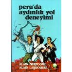 Peru`da Aydınlık Yol Deneyimi Belge Yayınları
