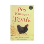 Pes Etmeyen Tavuk - Jill Tomlinson