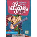 Pes Etmezler Takımı 2 Olağan Dışı Bir Kış Neslihan Saltaş