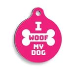 Pet Tag Art I Woof My Dog Pembe Yuvarlak Köpek Künyesi