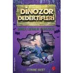Peta Kitap Drakula, Ejderhalar ve Dinozorlar - Dinozor Dedektifleri