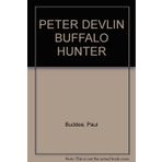 Peter Devlin, buffalo hunter (Rigby opal books)