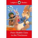 Peter Rabbit: Goes to the Treehouse – Ladybird Readers Level 2