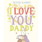Peter Rabbit I Love You Daddy-Puffin Books