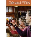 PETIT GUIDE DU BONHEUR CONJUGAL PAR UN ORL QUI AURAIT DU ÊTRE SEXOLOGUE