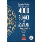 Peygamber Efendimiz Sallallahu Aleyhi ve Sellem'in 4000 Sünnet ve Adabları - Kitap Kalbi Yayıncılık