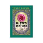 PEYGAMBER EFENDIMIZE GETIRILEN SALAVAT-I ŞERIFELER (CEP BOY) (C33) - YUSUF TAVASLI