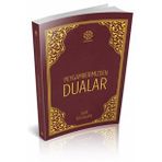 Peygamberimizden Dualar - Sadık Yalsızuçanlar