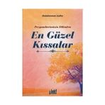 Peygamberimizin Dilinden En Güzel Kıssalar - Abdul Mennan Joulha