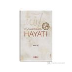 PEYGAMBERIMIZIN HAYATI - AHMET EFE