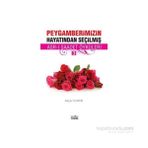 PEYGAMBERIMIZIN HAYATINDAN SEÇILMIŞ ASR-I SAADET ÖYKÜLERI - 3 - SELÇUK YILDIRIM