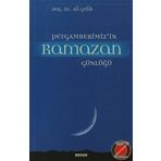 Peygamberimiz'in Ramazan Günlüğü - Ali Çelik, Beyan