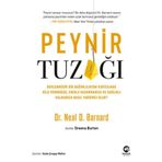 Peynir Tuzağı - Dr Neal Barnard