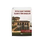 Peyzaj Sanat Tarihinde İslam ve Türk Bahçeleri Gece Kitaplığı
