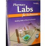 Pharmacy Labs for Technicians: Building Skills in Pharmacy Practice 1st (first) by Sparks, Jason (2009) Spiral-bound