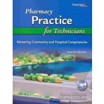Pharmacy Practice for Technicians: Mastering Community and Hospital Competencies by Don A. Ballington (2009-01-30)