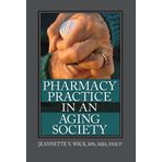 Pharmacy Practice in an Aging Society