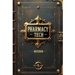 Pharmacy tech notebook: lined journal for men women work