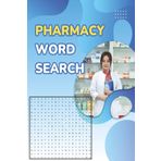 Pharmacy Word Search Book: Puzzles featuring drug names, classifications, medical terms, and pharmacy-related vocabulary help reinforce essential ... 110 pages | 50+ Puzzles,... Great gift idea!)