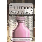 Pharmacy Word Search Puzzle Book: Pharmacy Word Search Puzzle Book with Easy to read print about prescriptions, medicines, and pharmaceutical science ... | 50+ Puzzles... Gift for Vacations, Holiday