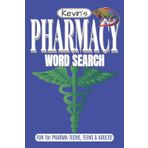 Pharmacy Word Search Puzzle Book: Word Searches with Easy to Read, Large Print about Pharmacy Science, Pharmacists, Medicine and More! | 6 x 9 inches | 110 pages | 55 Puzzles | Pharma-Fun!