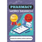 Pharmacy Word Search Puzzle Book: Word Searches with Easy to Read Print about Pharmacy, Pharmacist, Medical Terminology and More | 6x9 inches, 110 ... for Vacations, Holidays and Leisure Times