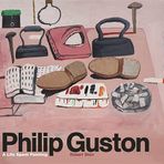 Philip Guston: A Life Spent Painting