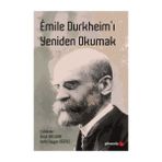 Phoenix Yayınevi Emile Durkheim’ı Yeniden Okumak