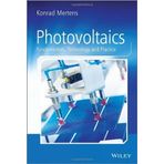 Photovoltaics: Fundamentals, Technology and Practice by Konrad Mertens (2014-02-10)