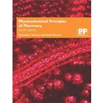 Physicochemical Principles of Pharmacy by Alexander T. Florence, David Attwood (2005) Paperback