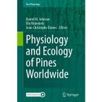 Physiology and Ecology of Pines Worldwide