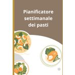 Pianificatore settimanale dei pasti