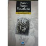PIANO PIANO BACAKSIZ EVIMIZIN İNSANLARI - KEMAL DEMIREL