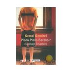 Piano Piano Bacaksız Evimizin İnsanları The People Who Lived in Our Home - Kemal Demirel