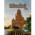 Picture Book of Mumbai: A Visual Journey