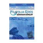 Pilotaja Giriş - Gökhan Gökçay