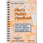 Pilot's Pocket Handbook: Flight Calculations, Weather Decoder, Aviation Acronyms, Charts and Checklists, Pilot Memory Aids by Art Parma (1999-12-31)