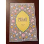 Pınar Aylık Kültür Ve Sanat Dergisi * Eylül 1973 Cilt: Iı Sayı: 21