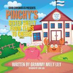 Pinchy's Sister Shelly From Tears to Cheers Book 4 (The Crab Chronicles, Band 4)