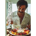 Pines Daddy: A Summertime Cookbook (Daddy: Seasonal Cookbooks)