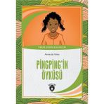 Pingping’in Öyküsü Dünya Çocuk Klasikleri (7-12 Yaş) - Anne De Vries