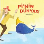 Pi’nin Dünyası - F. Alara Akgün