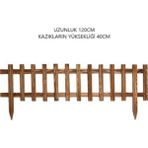 Pinoxi Ahşap Bahçe Çiti 120cmx25/40cm Çürümeye Karşı Dayanıklı Kahverengi Emprenye ile