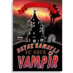 Pinus Kitap Erkan Işeri'nin Beyaz Kanatlı Vampir 11 - Üç Gece Çocuk Romanı 160 Sayfa Türkçe 8-12 Yaş İçin