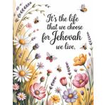 Pioneer School Notebook - It's The Life That We Choose: Jehovah’s Witnesses Inspirational Journal | 120 Lined Pages, 8.5x11 Inch | Faith-Based Gift for JW Pioneers, Students, and Ministry