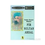 PIR SULTAN ABDAL - TAHIR KUTSI MAKAL