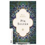 Pir Sultan - Bilal Kemikli